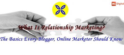 What Is Relationship Marketing? And How Can It Help Your Blog