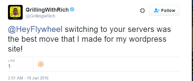 HeyFlywheel switching to your servers was the best move that I made for my wordpress site Flywheel Hosting customer reviews