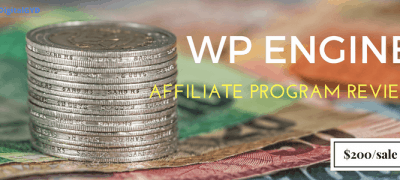 WP Engine Affiliate Program Review 2023 + Tips to make $2k/mo!
