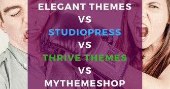Elegant Themes DIVI vs StudioPress themes vs Thrive Themes vs MyThemeShop Best WordPress theme comparision