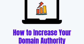 how to increase your domain authority (ultimate guide)