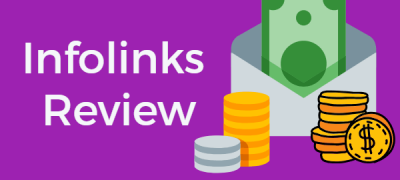 Infolinks Review: Detailed With Solid Income Proof (For 2023)