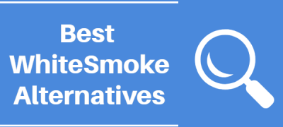 Top 7 WhiteSmoke Alternatives (2023): Expert Picks!