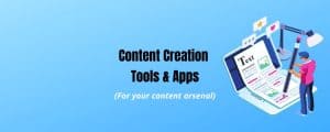 Content Creation Tools and Apps