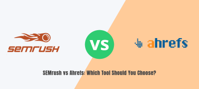 SEMrush vs Ahrefs: Which Tool Offers the Best Value?