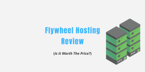 Flywheel Hosting Review 2021