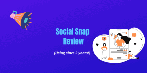 Social Snap Review 2021