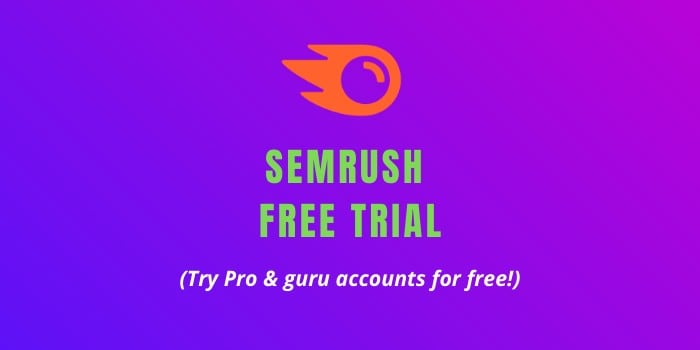 SEMrush free trial coupon for pro and guru plan