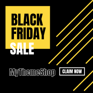 MyThemeShop Black Friday Cyber Monday Deal Coupon 2021