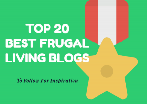 Top 20 Best Frugal Living Blogs and websites to Follow