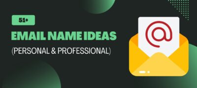 51+ Best Email Address Name Ideas That Work (Even for Common Names)