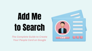 Guide to Google Add Me to Search or People Card