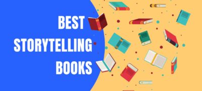 The Only 7 Best Storytelling Books You Need to Read in 2023